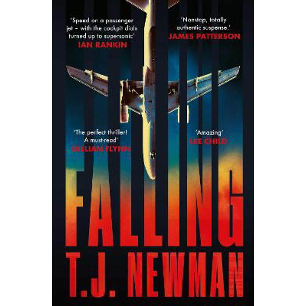 Falling: the most thrilling blockbuster read of the summer (Paperback) - T. J. Newman